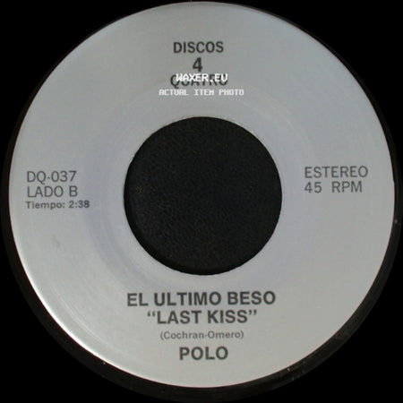 Los Tukas / Polo - Un Adios / El Ultimo Beso "Last Kiss" side B