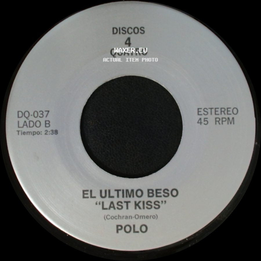 Los Tukas / Polo - Un Adios / El Ultimo Beso "Last Kiss" side B