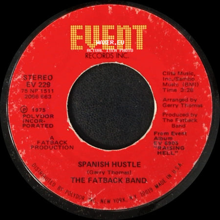 The Fatback Band - Spanish Hustle / Put Your Love (In My Tender Care) side A