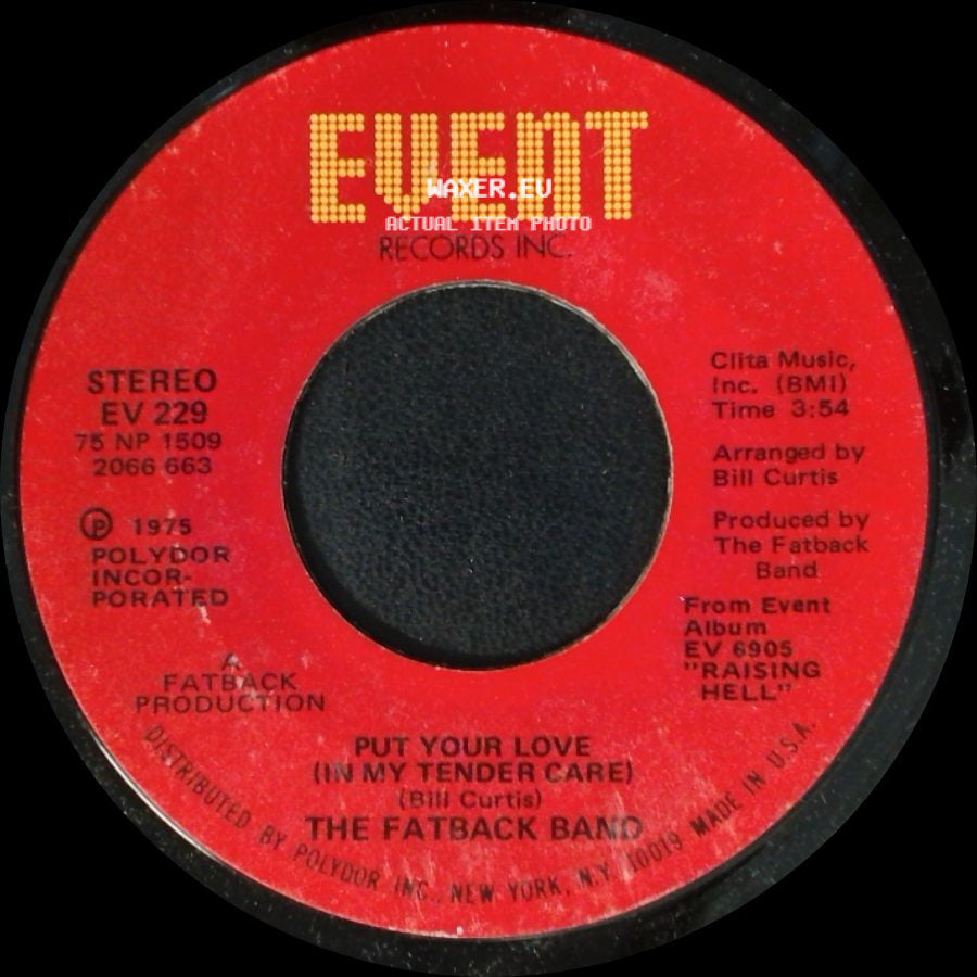 The Fatback Band - Spanish Hustle / Put Your Love (In My Tender Care) side B