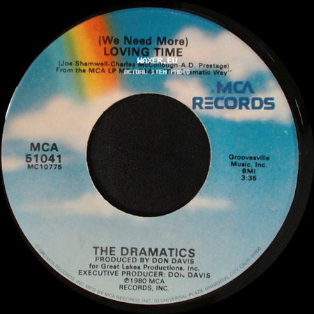The Dramatics - (We Need More) Loving Time / You're The Best Thing In My Life side A