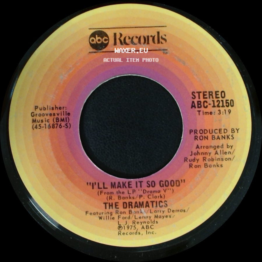The Dramatics - I'll Make It So Good / You're Fooling You side A