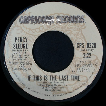 Percy Sledge - If This Is The Last Time / Behind Closed Doors side A