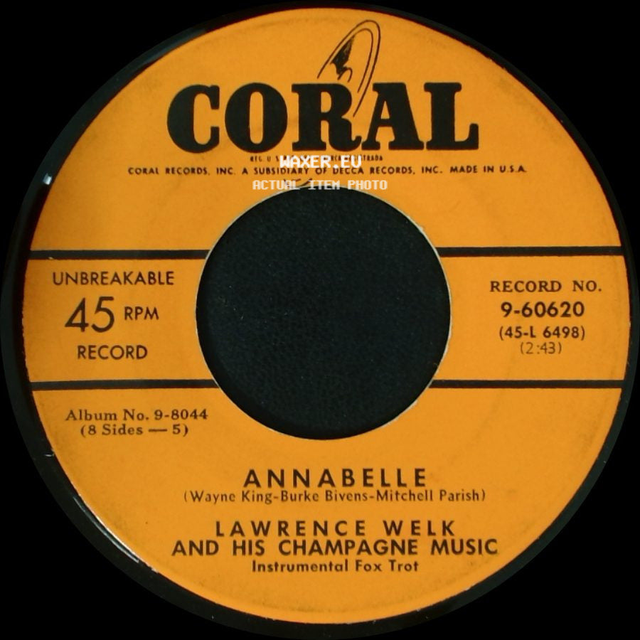 Lawrence Welk And His Champagne Music - Mary Lou / Annabelle side B