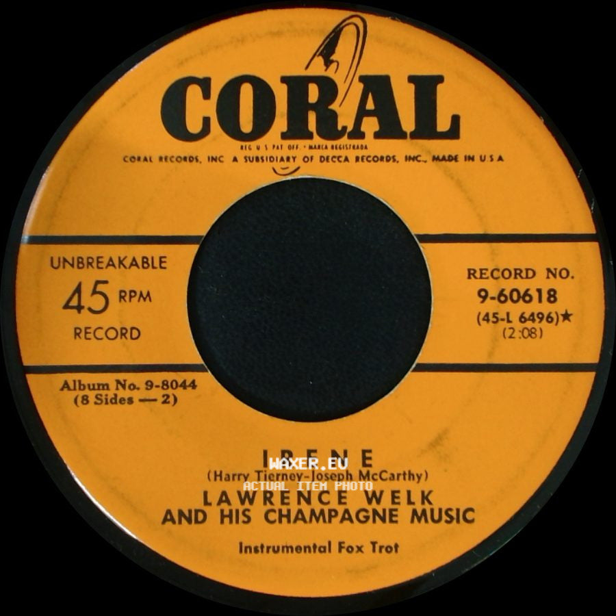 Lawrence Welk And His Champagne Music - My Extraordinary Gal / Irene side B