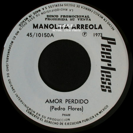 Manolita Arreola / Maria Alma - Amor Perdido / Comprendeme side A