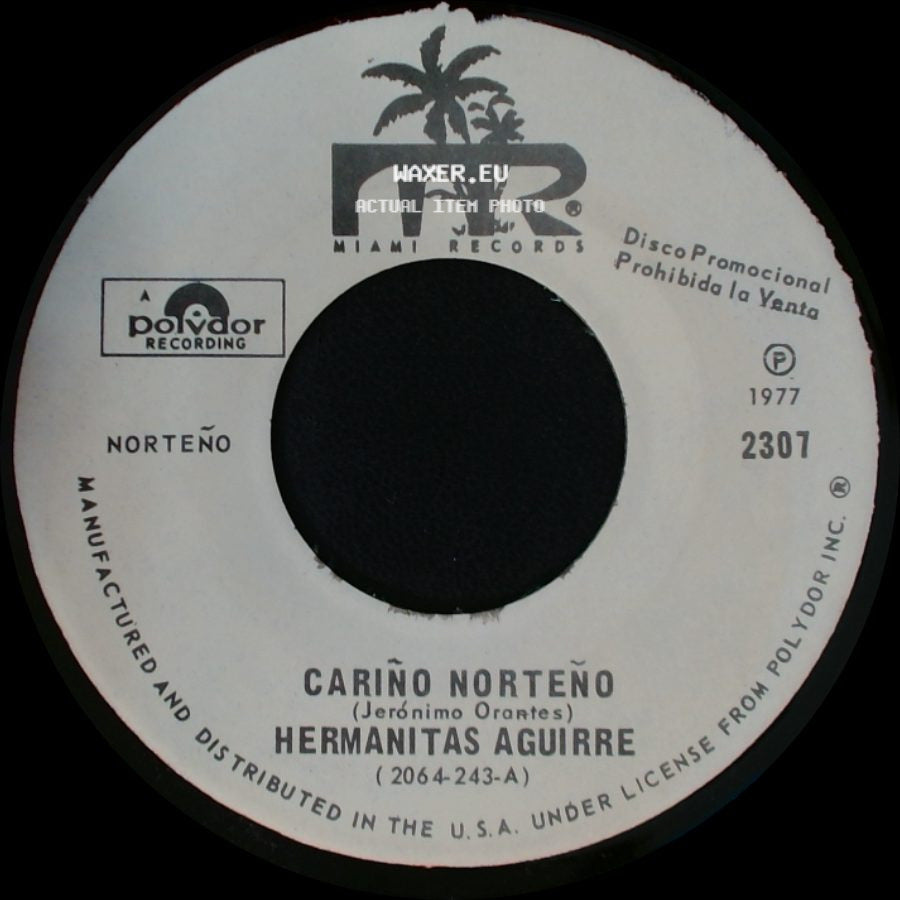 Hermanitas Aguirre - Cariño Norteño / Mi Gran Dolor side A