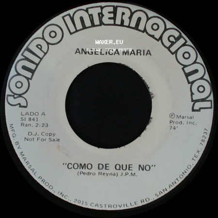 Angelica Maria - "Como De Que No" / Otra Vez Vuelvo Contigo side A