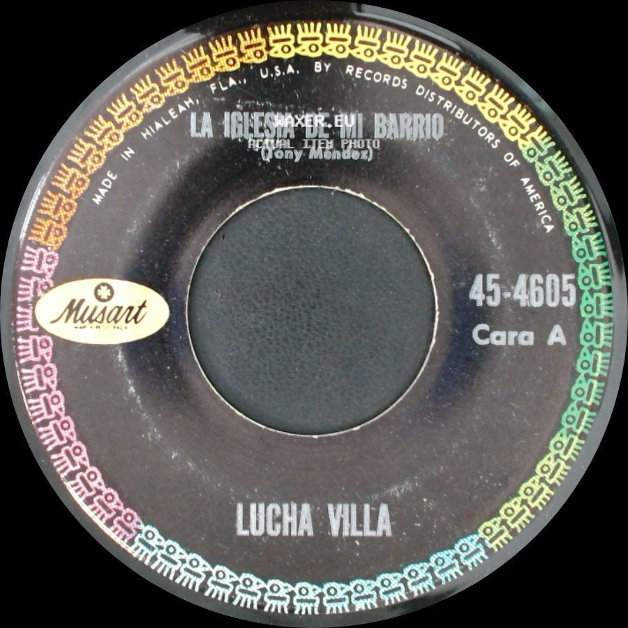 Lucha Villa - La Iglesia De Mi Barrio / ¿Sabes De Que Tengo Ganas? side A