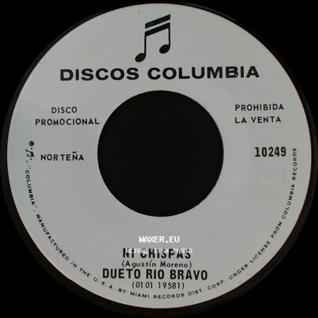 Dueto Rio Bravo - Ni Chispas / Te Vengo A Decir Adios side A