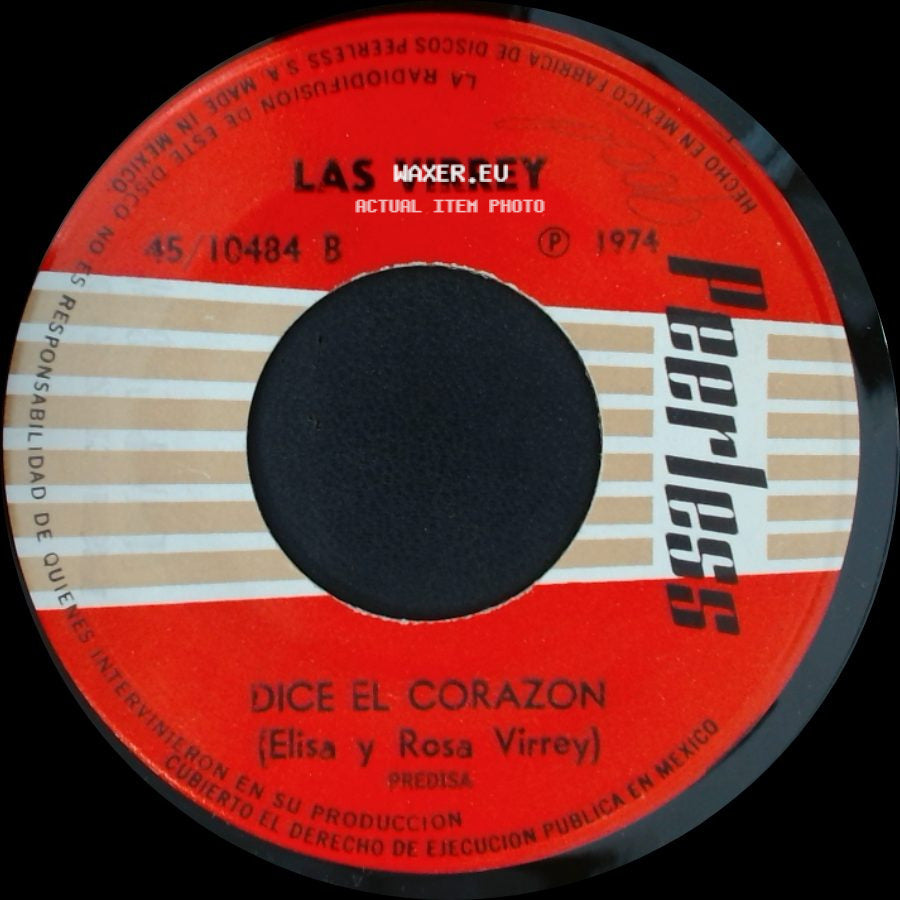Las Virrey - La Derrota / Dice El Corazon side B