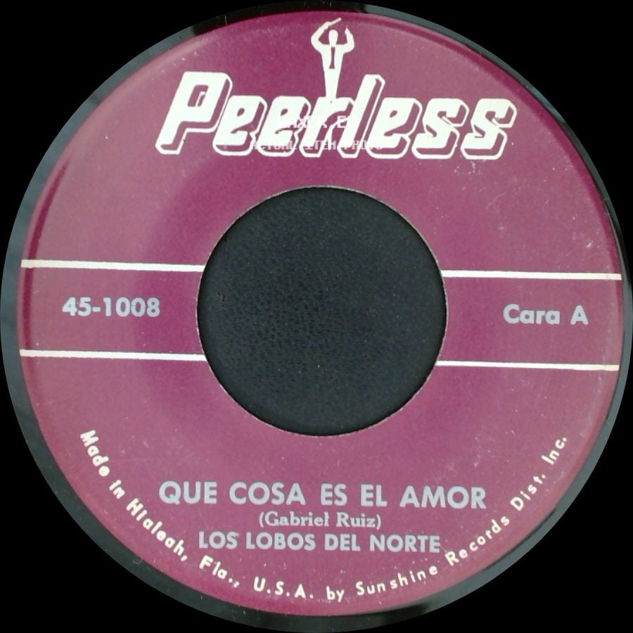 Los Lobos Del Norte - Que Cosa Es El Amor / Solo Un Beso side A
