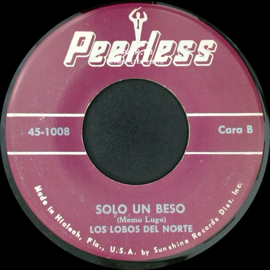 Los Lobos Del Norte - Que Cosa Es El Amor / Solo Un Beso side B