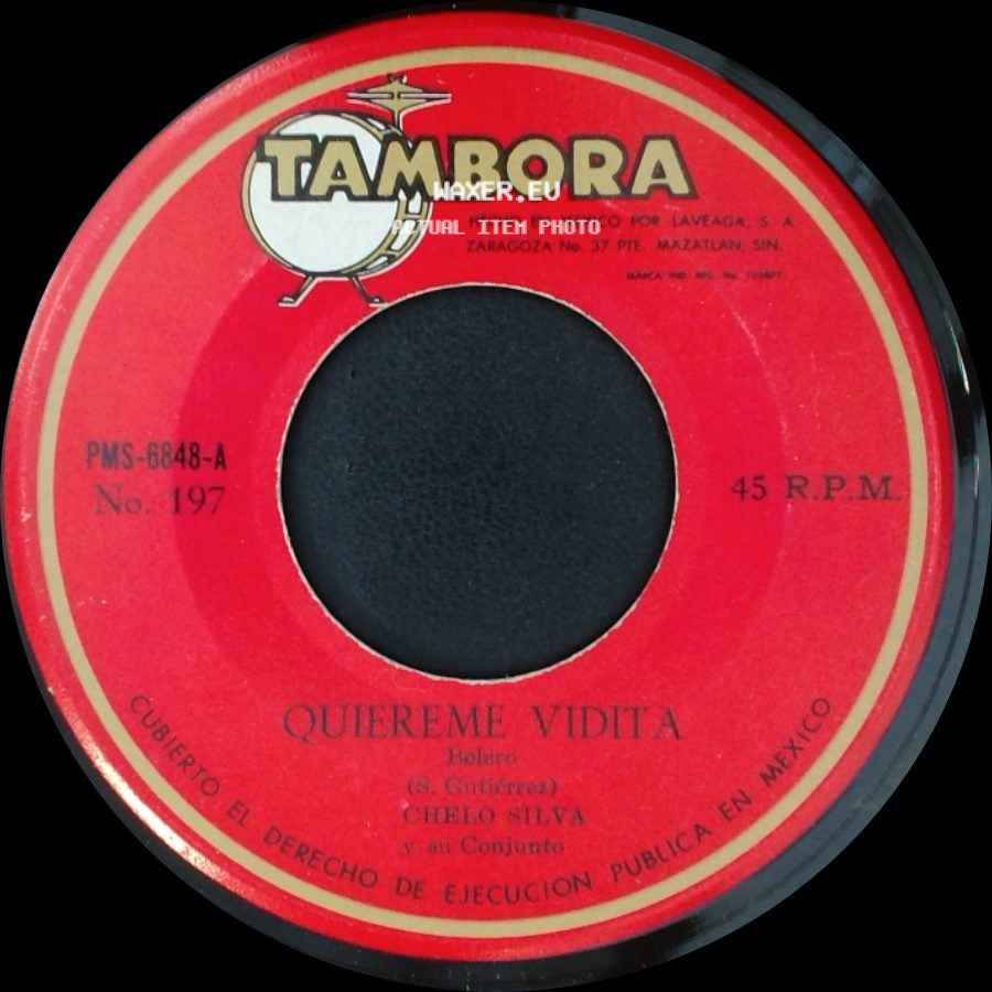Chelo Silva Y Su Conjunto / Chelo Silva - Mal Camino / Quiereme Vidita side B