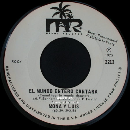 Mona Y Luis - El Mundo Entero Cantara / Todo Mi Amor Es Para Ti side A