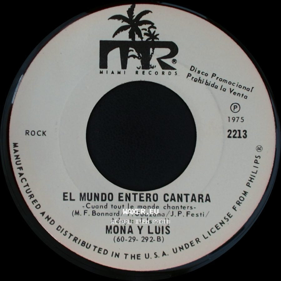 Mona Y Luis - El Mundo Entero Cantara / Todo Mi Amor Es Para Ti side A