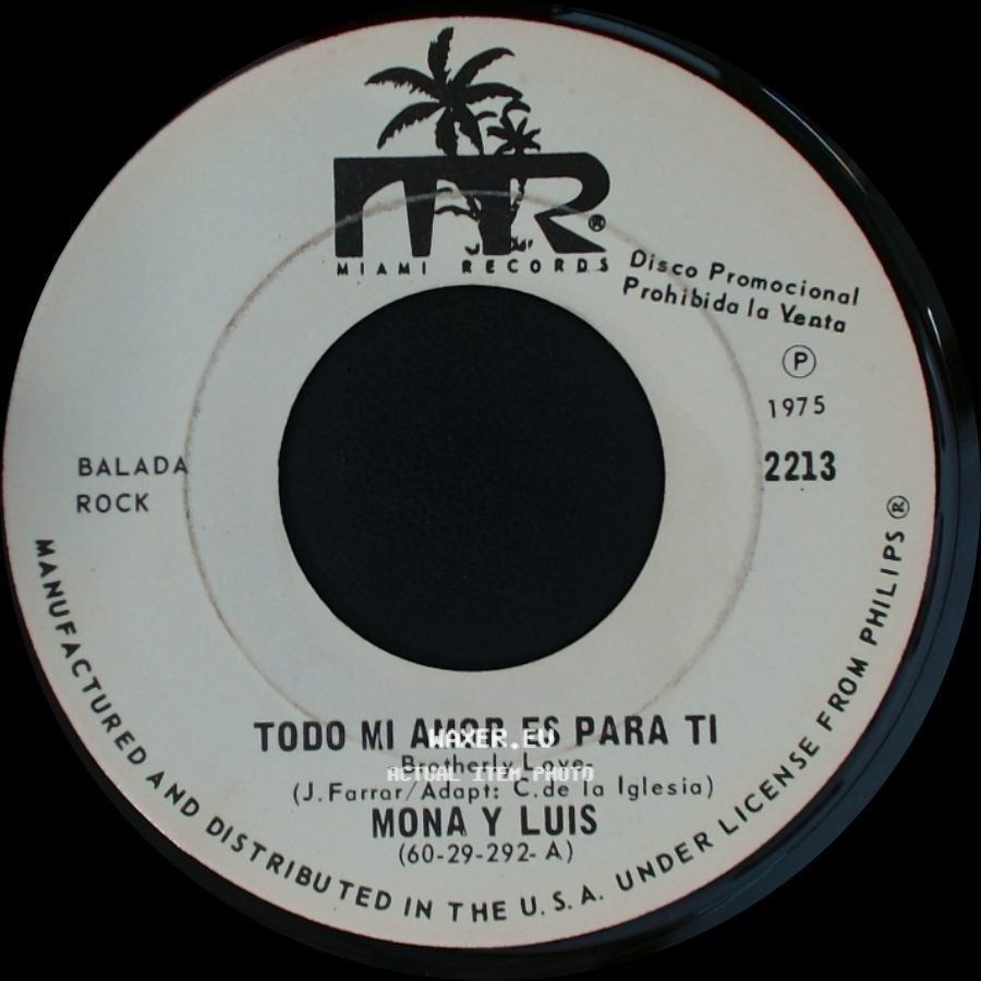 Mona Y Luis - El Mundo Entero Cantara / Todo Mi Amor Es Para Ti side B