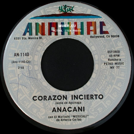 Anacani - Que Felicidad / Corazon Incierto side B