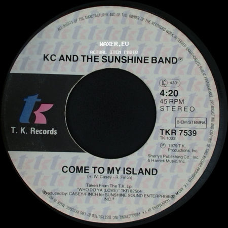 Kc And The Sunshine Band - Come To My Island / Do You Wanna Go Party side A