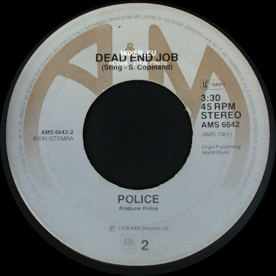 Police - Can't Stand Losing You / Dead End Job side B