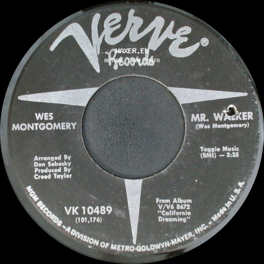 Wes Montgomery - California Dreaming / Mr. Walker side B
