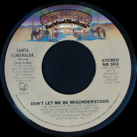 Santa Esmeralda - Don't Let Me Be Misunderstood / You're My Everything side A