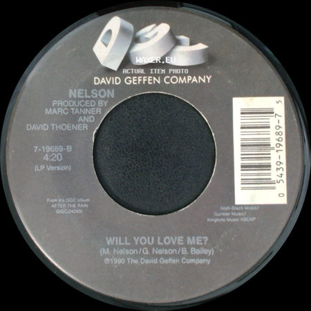 Nelson - Will You Love Me? / (Can't Live Without Your) Love And Affection side A