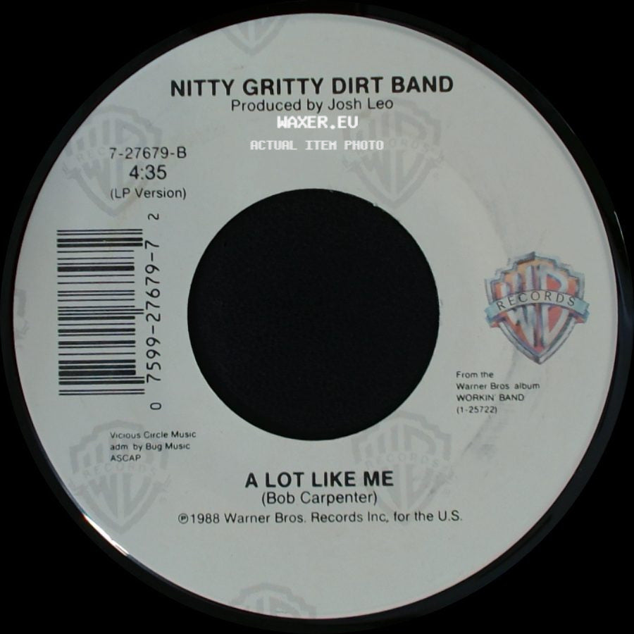 Nitty Gritty Dirt Band - Down That Road Tonight / A Lot Like Me side B