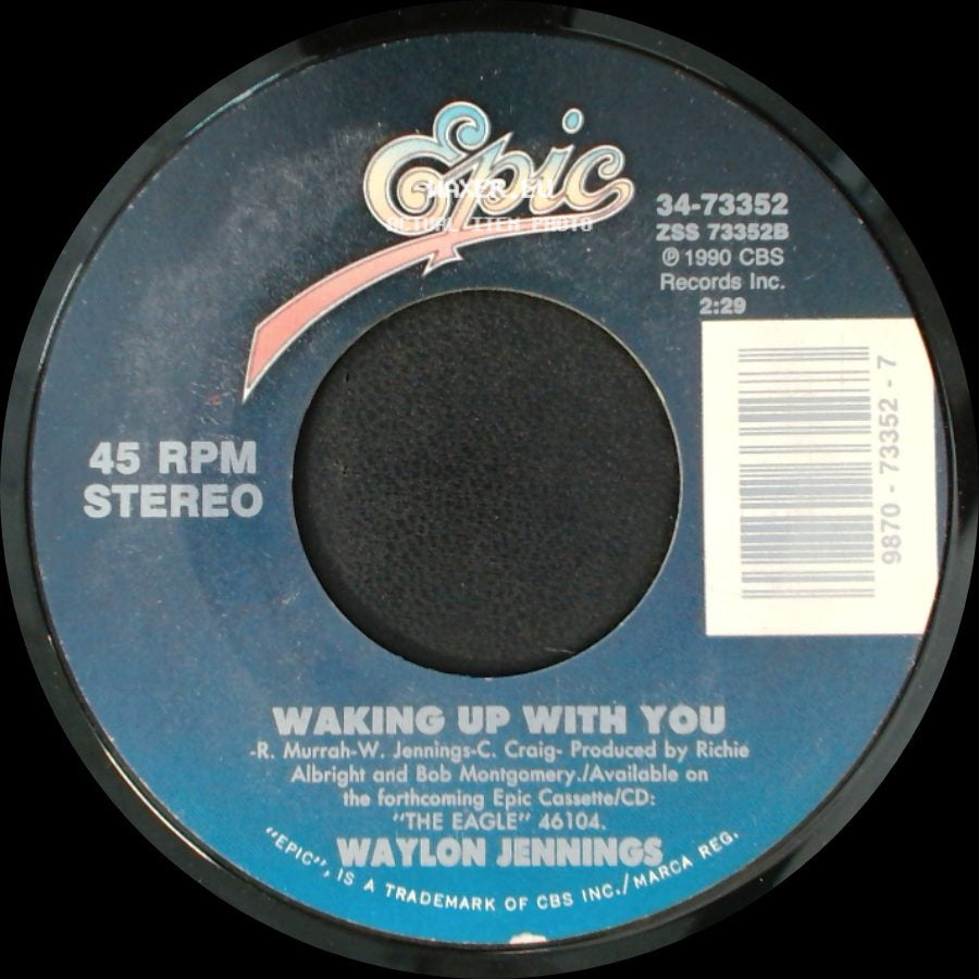 Waylon Jennings - Waking Up With You / Wrong side A
