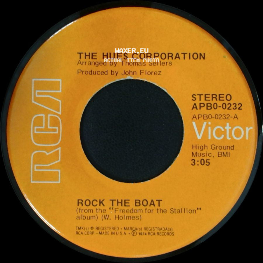 The Hues Corporation - Rock The Boat / All Goin' Down Together side A