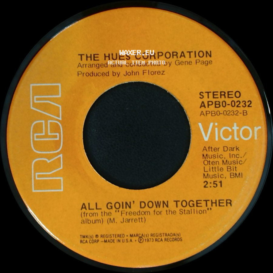 The Hues Corporation - Rock The Boat / All Goin' Down Together side B
