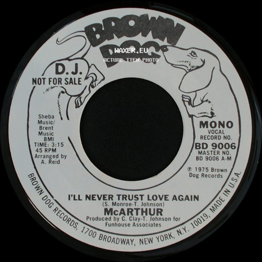 Mcarthur - I'll Never Trust Love Again / I'll Never Trust Love Again side A