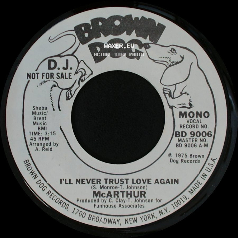 Mcarthur - I'll Never Trust Love Again / I'll Never Trust Love Again side A