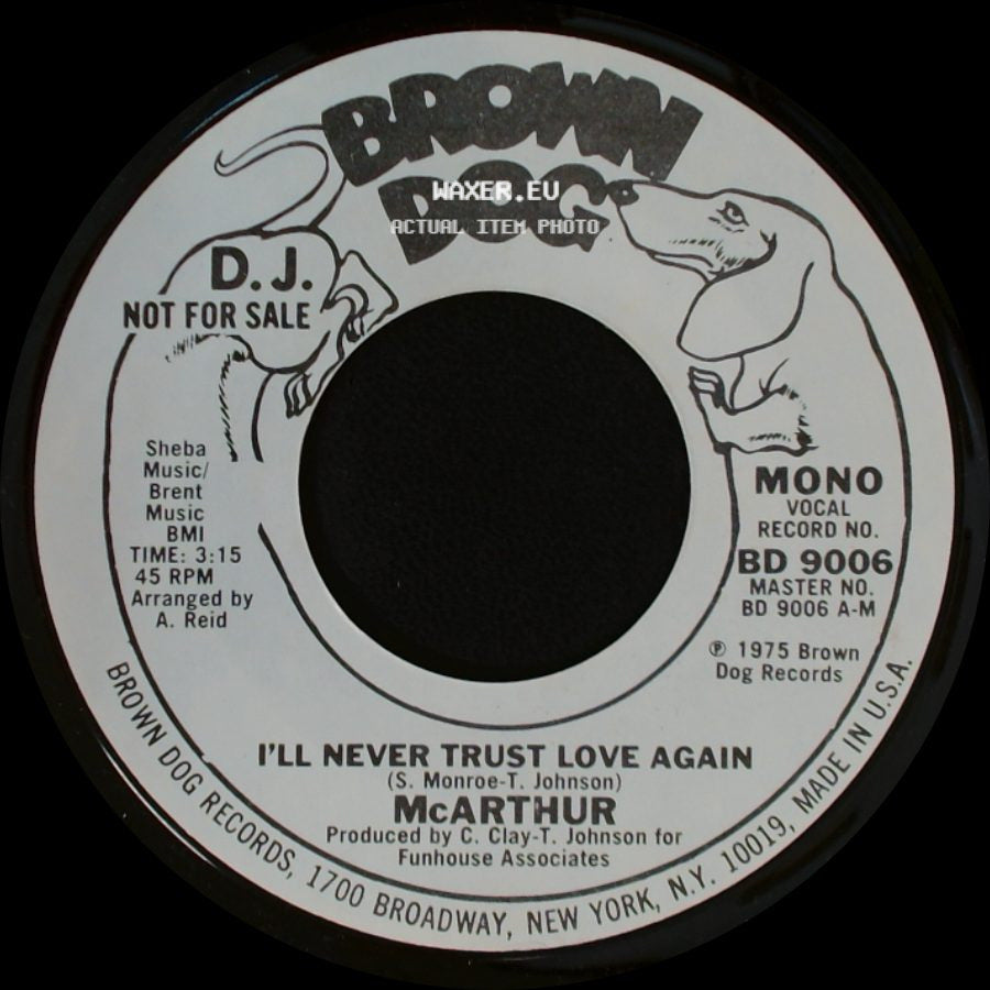 Mcarthur - I'll Never Trust Love Again / I'll Never Trust Love Again side A
