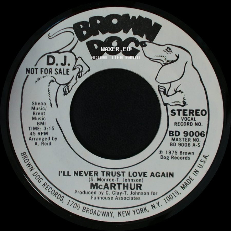 Mcarthur - I'll Never Trust Love Again / I'll Never Trust Love Again side B