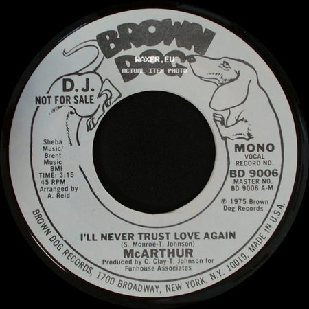 Mcarthur - I'll Never Trust Love Again / I'll Never Trust Love Again side A
