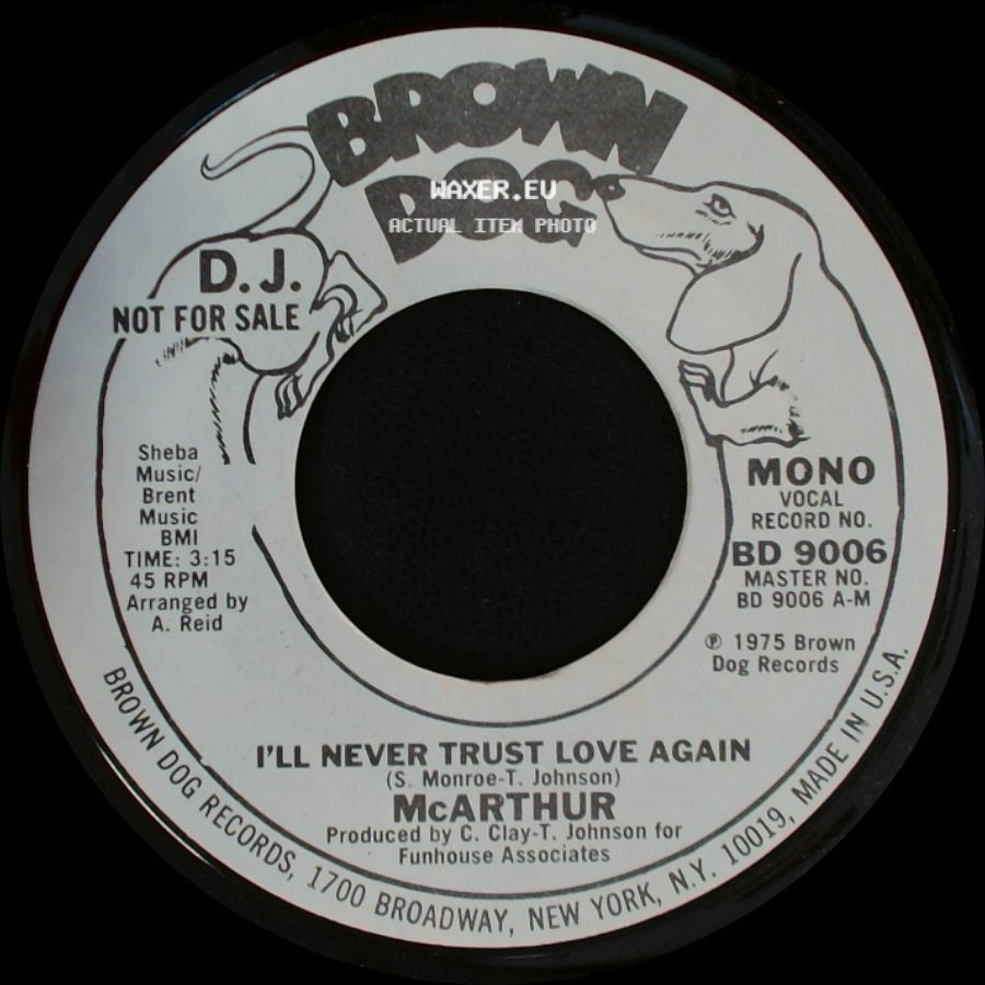 Mcarthur - I'll Never Trust Love Again / I'll Never Trust Love Again side A