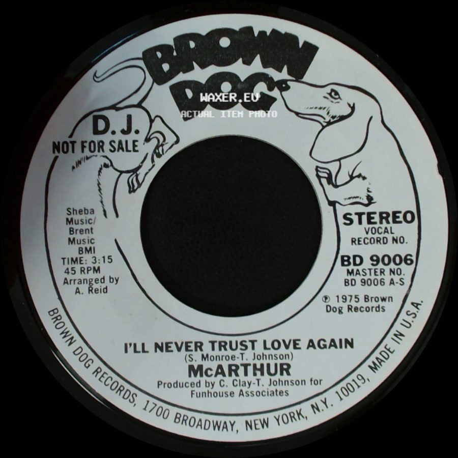 Mcarthur - I'll Never Trust Love Again / I'll Never Trust Love Again side B