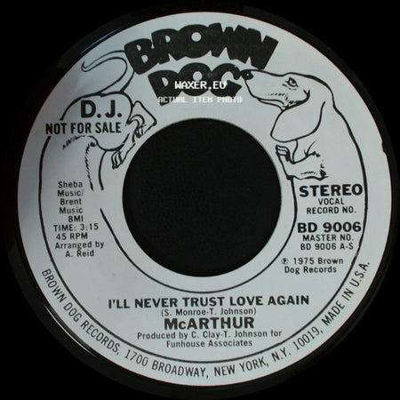 Mcarthur - I'll Never Trust Love Again / I'll Never Trust Love Again side B