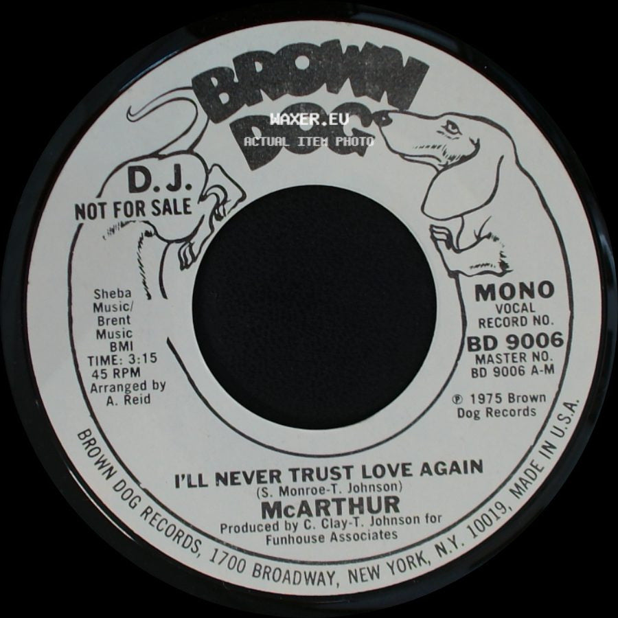 Mcarthur - I'll Never Trust Love Again / I'll Never Trust Love Again side A