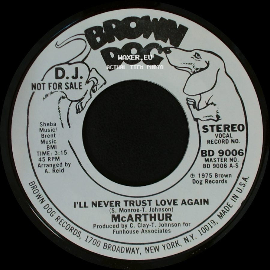 Mcarthur - I'll Never Trust Love Again / I'll Never Trust Love Again side B