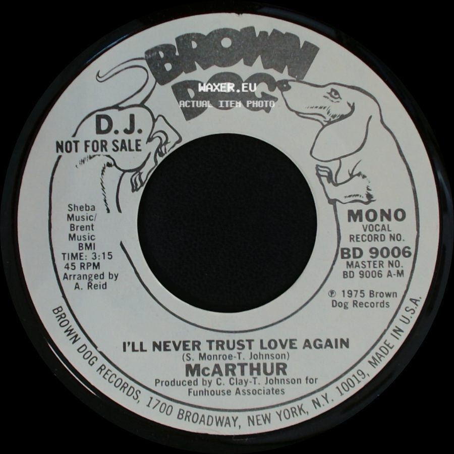 Mcarthur - I'll Never Trust Love Again / I'll Never Trust Love Again side A
