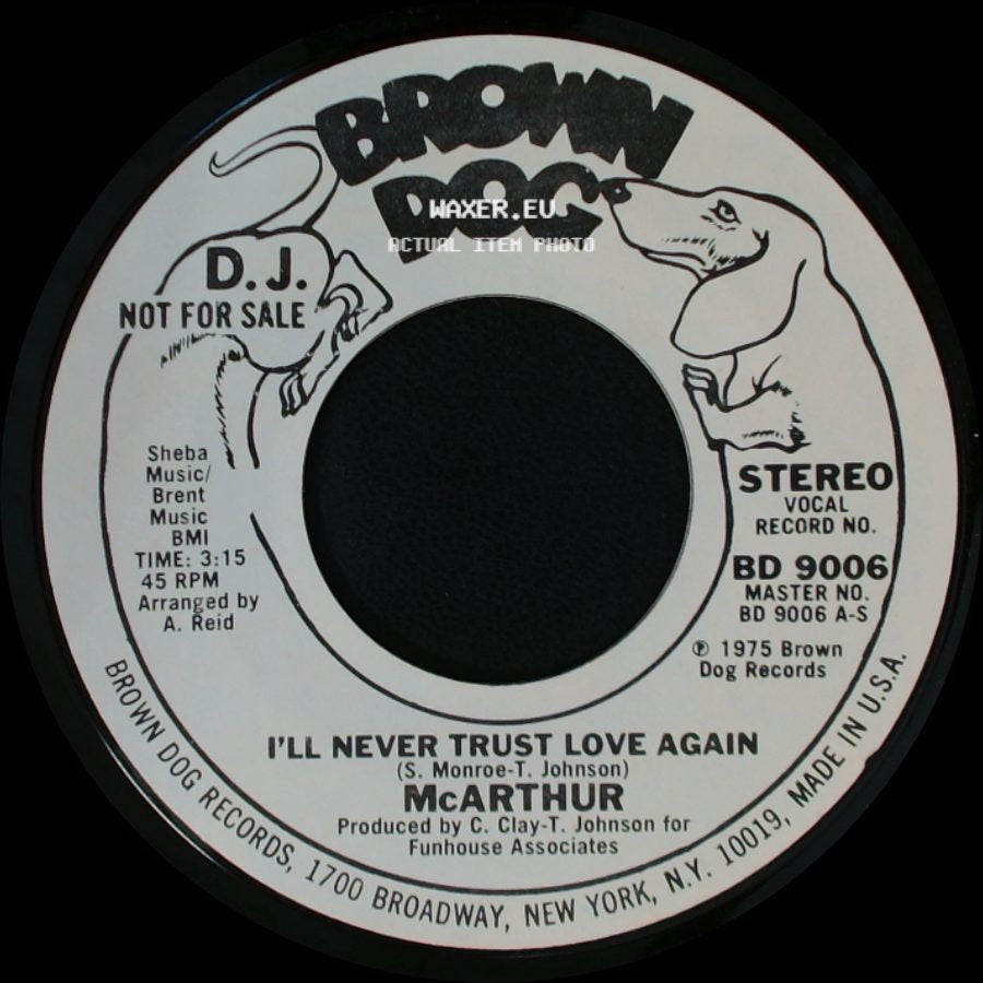 Mcarthur - I'll Never Trust Love Again / I'll Never Trust Love Again side B