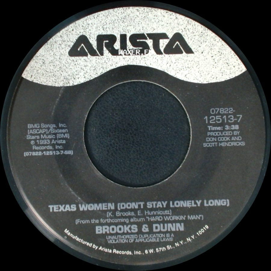 Brooks & Dunn - Texas Women (Don't Stay Lonely Long) / Hard Workin' Man side A