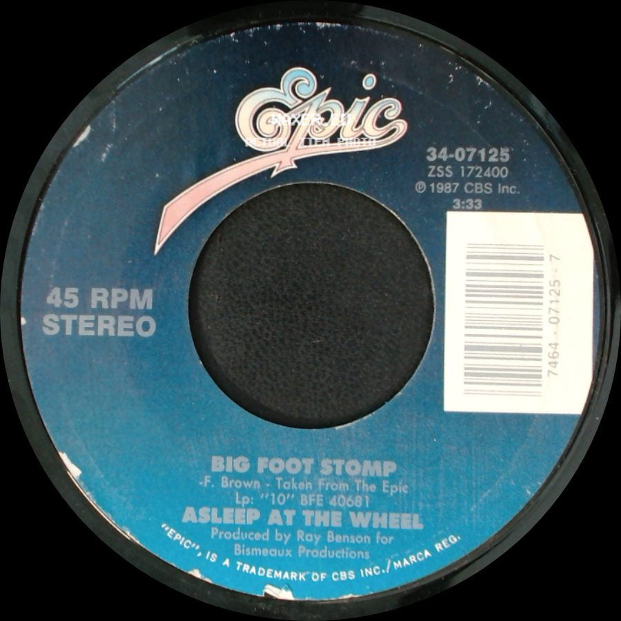 Asleep At The Wheel - House Of Blue Lights / Big Foot Stomp side B
