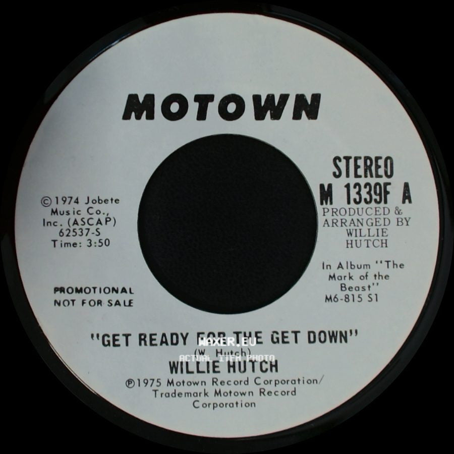 Willie Hutch - Get Ready For The Get Down / Get Ready For The Get Down side B