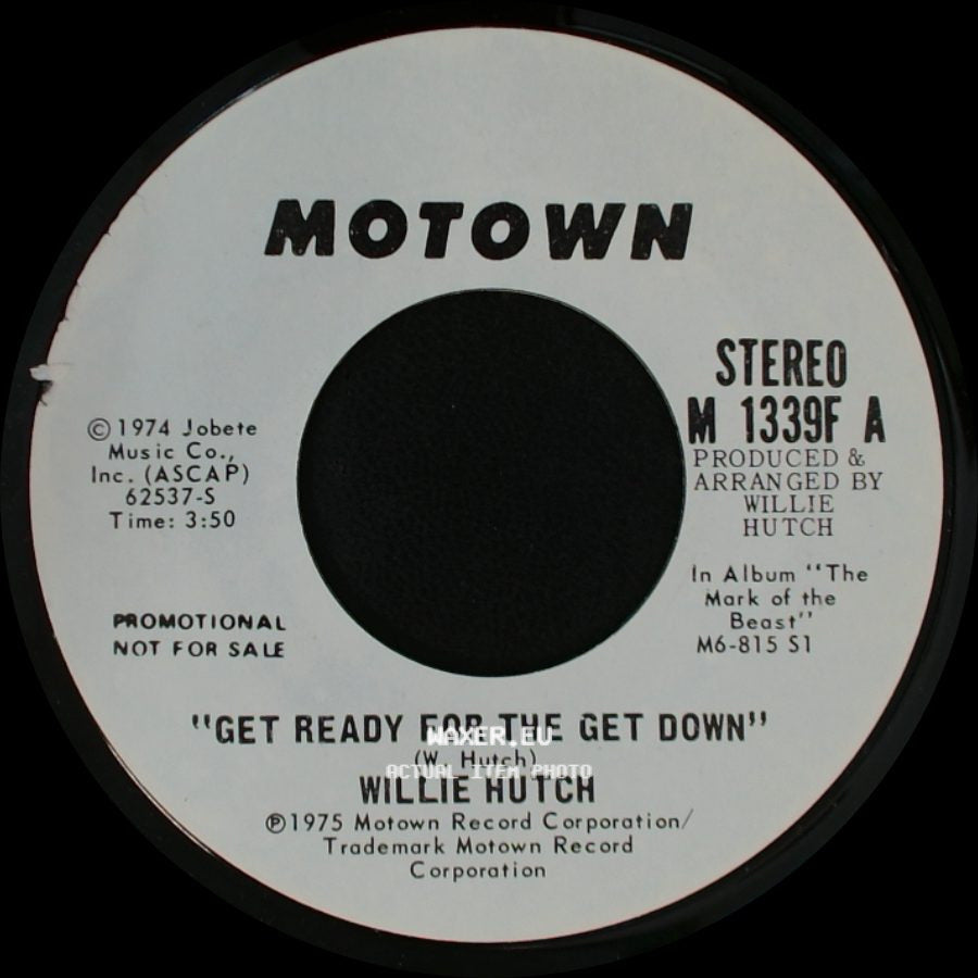Willie Hutch - Get Ready For The Get Down / Get Ready For The Get Down side B