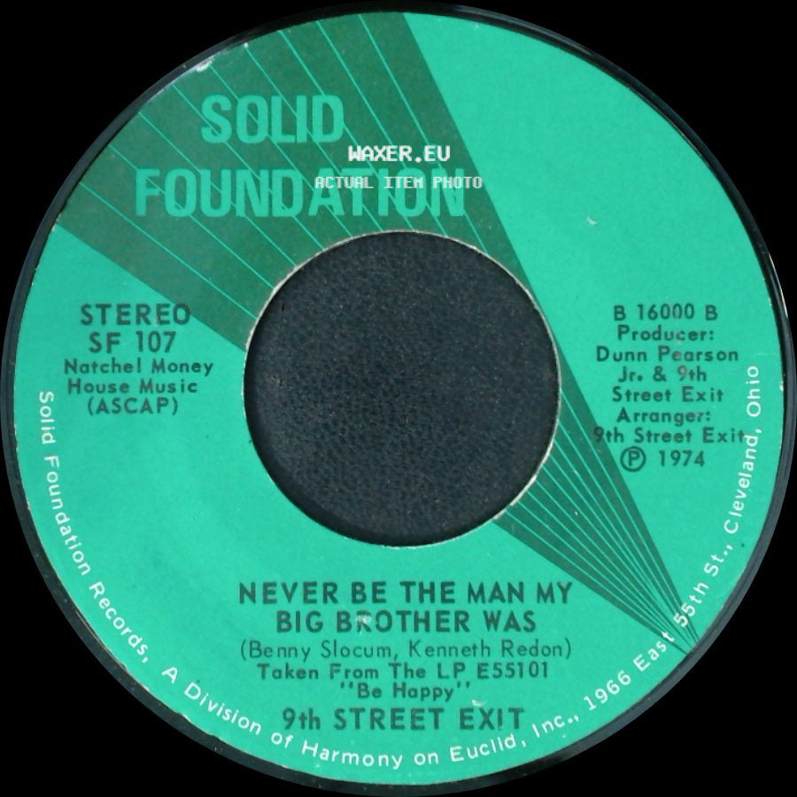 9Th Street Exit - 9Th Street / Never Be The Man My Big Brother Was side B