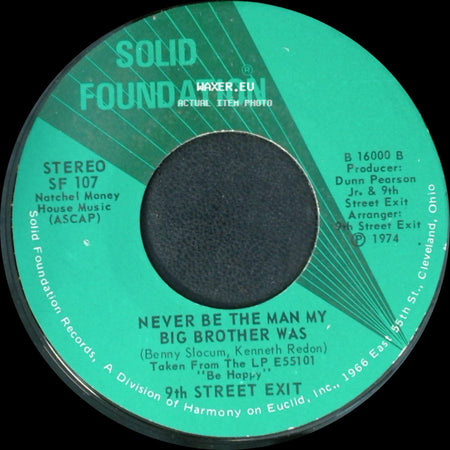 9Th Street Exit - Never Be The Man My Big Brother Was / 9Th Street side A