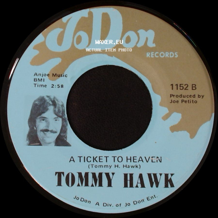 Tommy Hawk - She'll Turn To A Man / A Ticket To Heaven side B